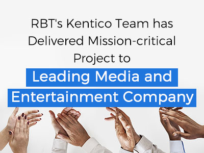 RBT-Kentico-Team-delivers-Mission-critical-project