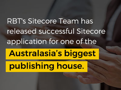 RBT-Sitecore-Team-released-successful-Sitecore-application-Australasia’s-biggest-publishing-house