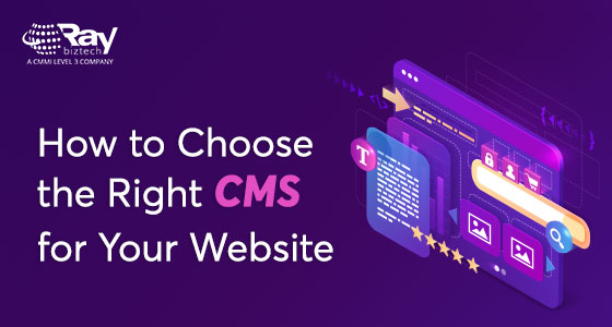 How To Choose The Right CMS For Your Website